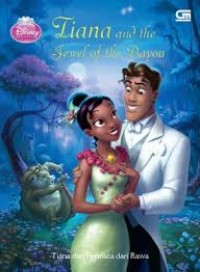 Tiana dan permata dan rawa