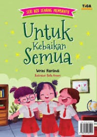 Untuk kebaikan semua