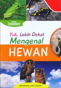 Image of Yuk, lebih mengenal hewan