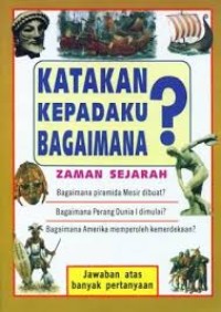 Image of Katakan kepadaku kapan? zaman sejarah