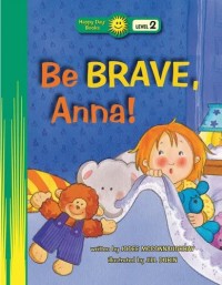 Image of Be brave,, Anna!