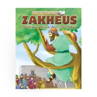 Zakheus bertemu Yesus dan bertobat