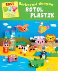 Berkreasi dengan botol plastik