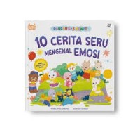 Image of 10 cerita seru mengenal emosi