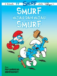 Image of Smurf hijau dan hijau smurf