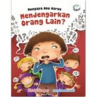 Mengapa aku harus mendengarkan?