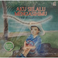 Image of Aku selalu mengasihimu
