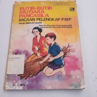 Image of Butir-butir mutiara pancasila bacaan pelengkap PMP untuk sekolah dasar