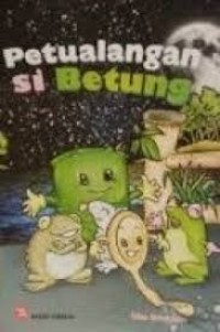 Petualangan si betung