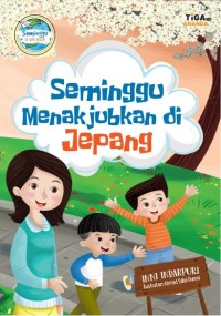 Seminggu menakjubkan di Jepang