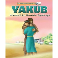 Image of Yakub kembali ke rumah ayahnya