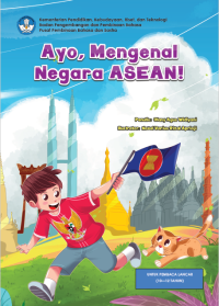 Ayo, Mengenal Negara Asean!