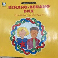 Benang - Benang DNA