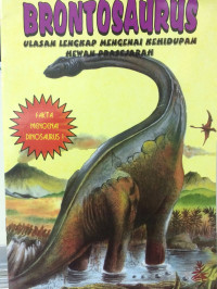 Brontosaurus : Ulasan lengkap mengenai kehidupan hewan prasejarah