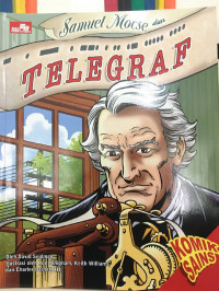 Samuel Morse dan Telegraf