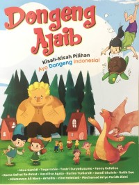 Dongeng Ajaib : Ayo Dongeng Indonesia!