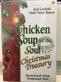 Chicken Soup for the Soul Christmas Treasury : Kisah-Kisah natal Penghangat Hati