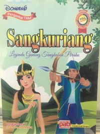 Sangkuriang : Legenda Gunung Tangkuban Perahu