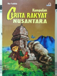 Kumpulan Cerita Rakyat Nusantara