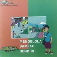 Mengelola Sampah Sendiri