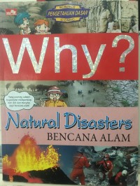 Why? Bencana Alam