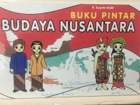 Buku Pintar Budaya Nusantara
