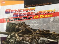 Bencana Bersejarah Terburuk di Dunia