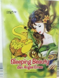 Sleeping Beauty dan Angsa Emas
