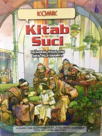 Komik Kitab Suci : Kelahiran Yesus dan Awal Pelayanannya