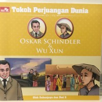 Tokoh Perjuangan Dunia : Oskar Schindler & Wu Xun