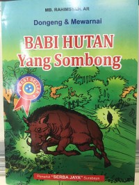 Babi Hutan Yang Sombong