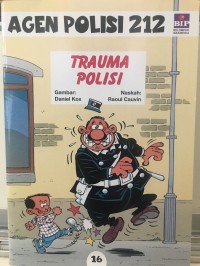 Agen Polisi 212 : Trauma Polisi (16)