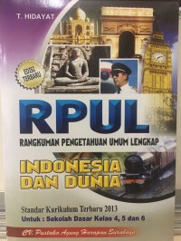 RPUL (Rangkuman Pengetahuan Alam Lengkap) : Indonesia dan Dunia