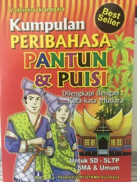 Kumpulan Peribahasa Pantun & Puisi dan Kata Mutiara