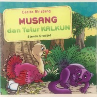Musang dan Telur Kalkun
