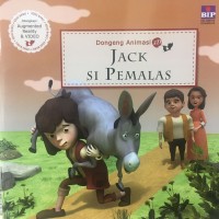 Dongeng Animasi 3D : Jack Si Pemalas