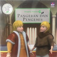 Dongeng Animasi 3D : Pangeran dan Pengemis