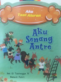 Aku Senang Antre