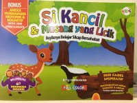 Si Kancil & Musang yang Licik : Asyiknya Belajar Sikap Bersahabat