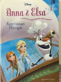 Disney Anna & Elsa 3 : Sambutan Hangat