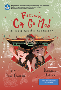 Festival Cap Go Meh: Di Kota Seribu Kelenteng