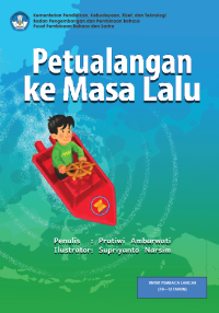 Petualangan Ke Masa Lalu