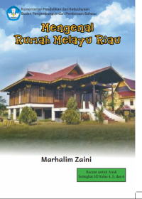 Mengenal Rumah Melayu Riau