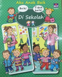 Aku Anak Baik Di Sekolah