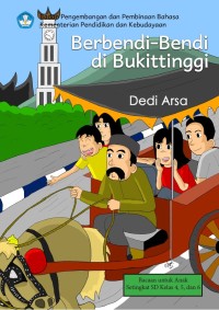 Berbendi-Bendi Di Bukittinggi