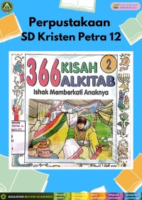 366 Kisah Alkitab 2 : Ishak Memberkati Anaknya