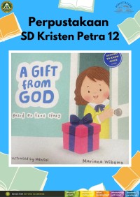 A Gift from God : Based on True Story