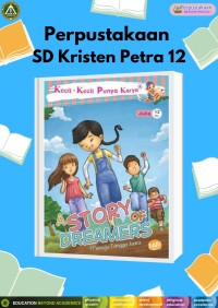 Kecil-kecil Punya Karya : A Story of Dreamers (Menuju Tangga Juara)