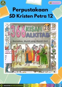 366 Kisah Alkitab 28 : Barnabas, Murid yang Murah Hati