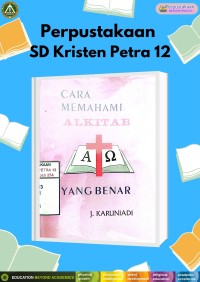 Cara Memahami Alkitab yang Benar